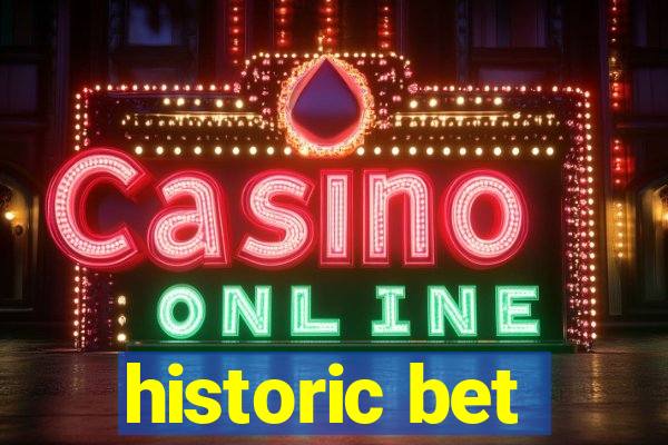 historic bet